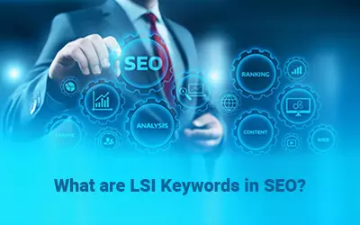 What are LSI Keywords in SEO?