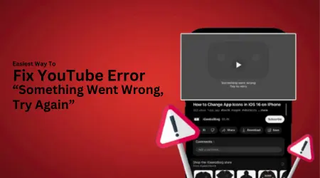 The Easiest Way To Fix YouTube Error “Something Went Wrong, Try Again” (iOS & Android)